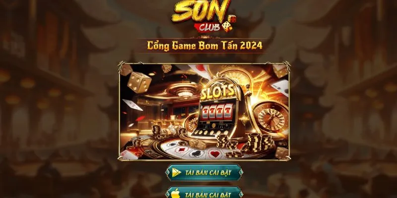 tải app sonclub để trải nghiệm giải trí không giới hạn